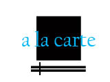 a la carte